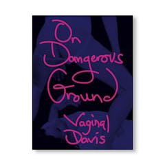 ON DANGEROUS GROUND